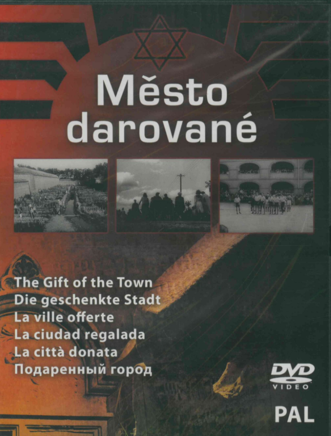 Geschenkte Stadt, Město darované. © Památník Terezín